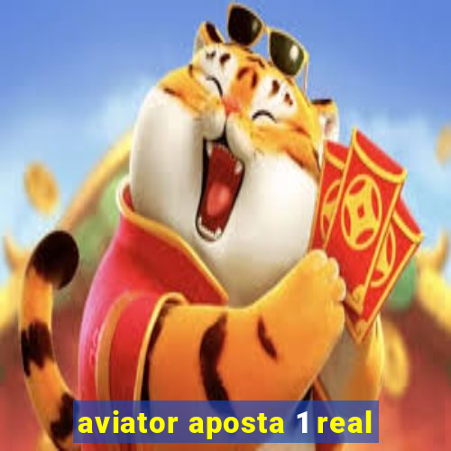 aviator aposta 1 real